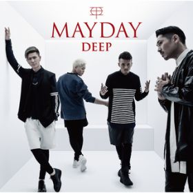 アルバム - MAYDAY / DEEP