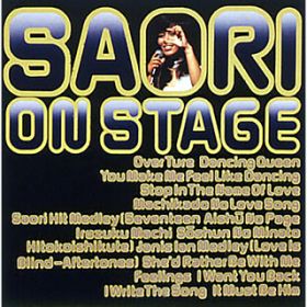 アルバム - SAORI ON STAGE / 南 沙織