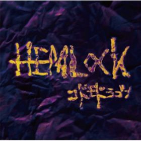 HEMLOCK / RhhS