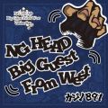 NG HEAD̋/VO - BIG GUEST FROM WEST