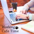 Working Cafe Time