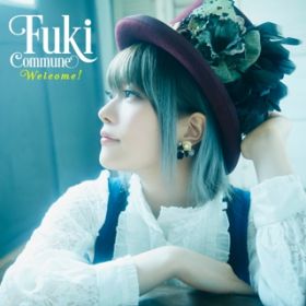 Ao - Welcome! / Fuki Commune