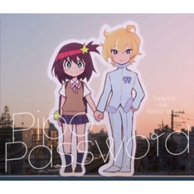 Pipo Password(Luluco on SILENT PLANET Remix) / TeddyLoid featD{W[
