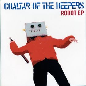 Ao - ROBOT / COALTAR OF THE DEEPERS