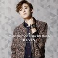 Ao - Make me^Out of my life featDK / KEVIN(from U-KISS)