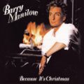 Ao - Because It's Christmas / Barry Manilow