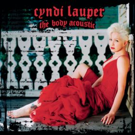 Fearless (Album Version) / Cyndi Lauper