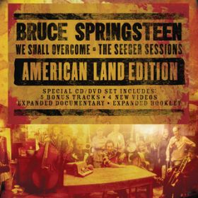 We Shall Overcome / Bruce Springsteen