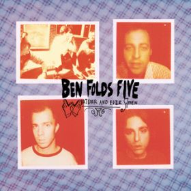 アルバム - Whatever And Ever Amen ((Remastered Edition)) / Ben Folds Five