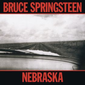 Nebraska / Bruce Springsteen