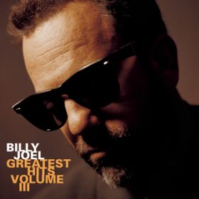Ao - Greatest Hits VolD III / Billy Joel