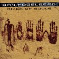Ao - River of Souls / DAN FOGELBERG