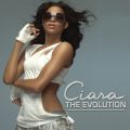 Ao - Ciara: The Evolution / Ciara