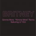 Britney Spears̋/VO - Gimme More (hKimme Moreh Remix) feat. Lil' Kim
