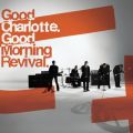 Ao - Good Morning Revival / Good Charlotte