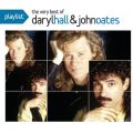 Ao - Playlist: The Very Best Of Daryl Hall  John Oates / Daryl Hall  John Oates