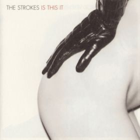 Take It Or Leave It / The Strokes