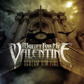 Say Goodnight / Bullet For My Valentine
