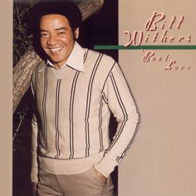 Look to Each Other for Love / Bill Withers