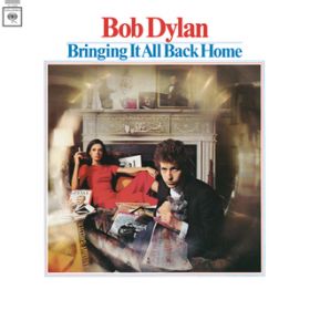 It's Alright Ma (I'm Only Bleeding) (mono version) / Bob Dylan