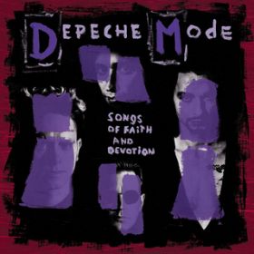 Ao - Songs of Faith and Devotion (Deluxe) / Depeche Mode