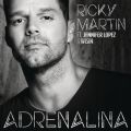 Ricky Martin̋/VO - Adrenalina (Spanglish Version)