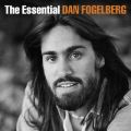 The Essential Dan Fogelberg