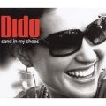 Ao - Dance Vault Mixes - Sand In My Shoes/Don't Leave Home / Dido