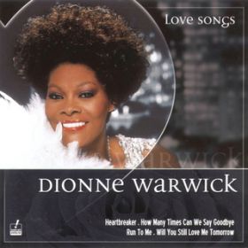 Ao - Love Songs / Dionne Warwick