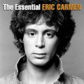 Ao - The Essential Eric Carmen / Eric Carmen