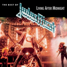 Ao - Living After Midnight / Judas Priest