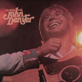 I'd Rather Be a Cowboy (Lady's Chains) (Live at Red Rocks, CO - August 1973) / John Denver