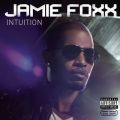 Ao - Intuition / Jamie Foxx