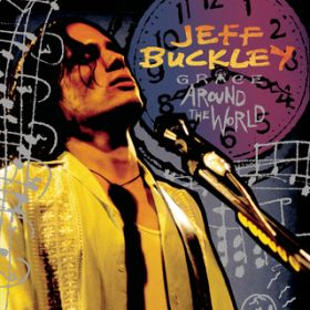 Grace (Live at MTV's 120 Minutes, New York, NY - January 1995) / Jeff Buckley