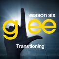 Ao - Glee: The Music, Transitioning / Glee Cast