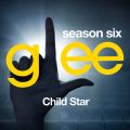 Ao - Glee: The Music, Child Star / Glee Cast
