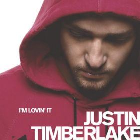 Ao - I'm Lovin' It / Justin Timberlake