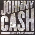 Ao - Singles Plus / JOHNNY CASH