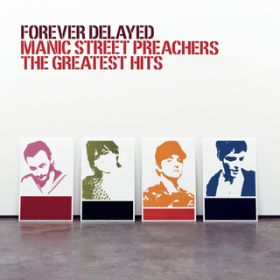 Ao - Forever Delayed / MANIC STREET PREACHERS