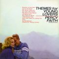 Ao - Themes For Young Lovers / Percy Faith & His Orchestra