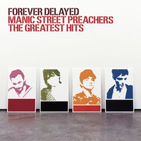The Masses Against the Classes / MANIC STREET PREACHERS