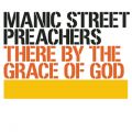 Ao - There By The Grace Of God / MANIC STREET PREACHERS
