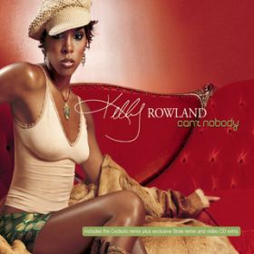 Ao - Can't Nobody / Kelly Rowland