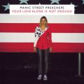 Ao - Your Love Alone Is Not Enough / MANIC STREET PREACHERS