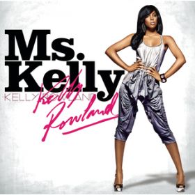 Love (Album Version) / Kelly Rowland