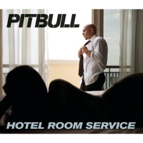 Ao - Hotel Room Service / Pitbull