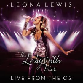 Run (Live from The O2) / Leona Lewis