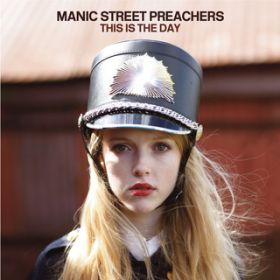 Ao - This Is The Day / Manic Street Preachers