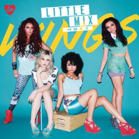Wings (Sunship Extended Mix) / Little Mix