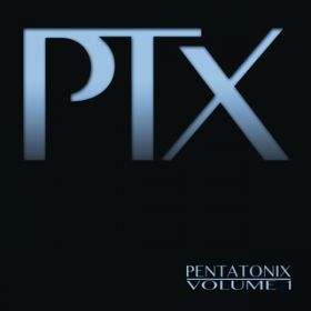 Ao - PTX, VolD 1 / Pentatonix